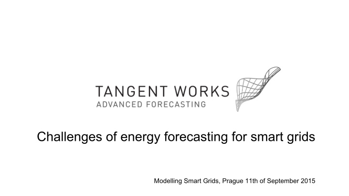 challenges of energy forecasting for smart grids