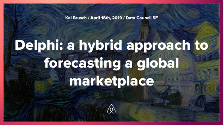 delphi a hybrid approach to forecasting a global
