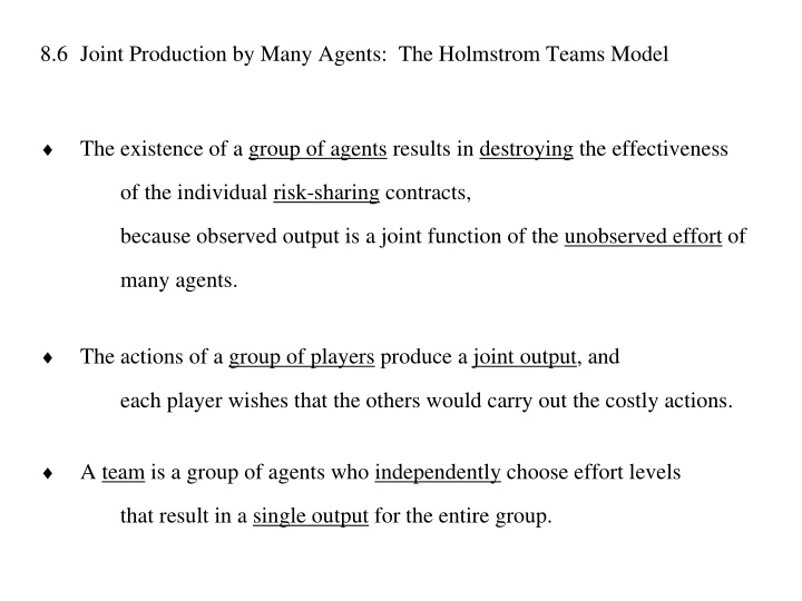 8 6 joint production by many agents the holmstrom teams