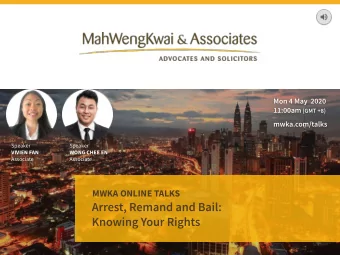 MWKA ONLINE TALKS  2  Speaker  Speaker  VIVIEN FAN  WONG CHEE EN  Associate  Associate  MWKA ONLINE