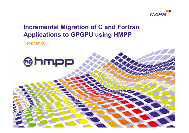 incremental migration of c and fortran applications to