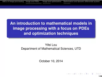 An introduction to mathematical models in  image processing with a focus on PDEs  and optimization