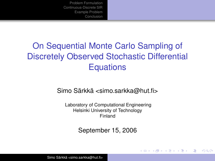 on sequential monte carlo sampling of discretely observed
