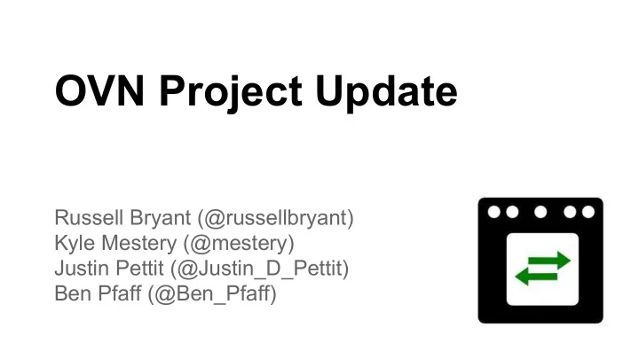 ovn project update