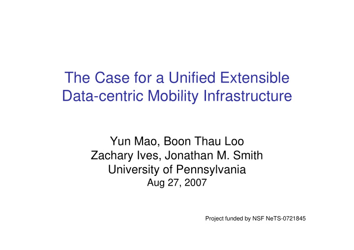 the case for a unified extensible data centric mobility