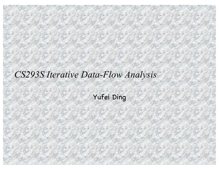 cs293s iterative data flow analysis