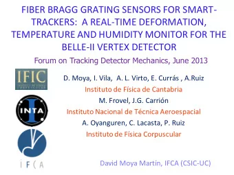 D. Moya, I. Vila,  A. L. Virto, E. Currs , A.Ruiz  Instituto de Fsica de Cantabria  M. Frovel,