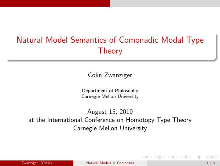 natural model semantics of comonadic modal type theory