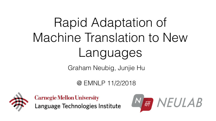 rapid adaptation of machine translation to new languages