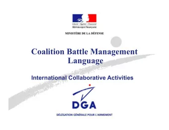 Coalition Battle Management  Language  International Collaborative Activities  MSG-085
