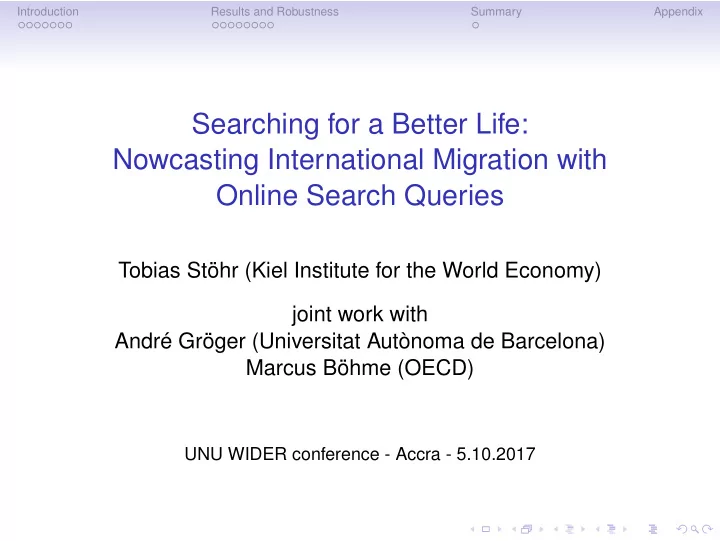 searching for a better life nowcasting international