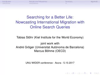 Searching for a Better Life:  Nowcasting International Migration with  Online Search Queries
