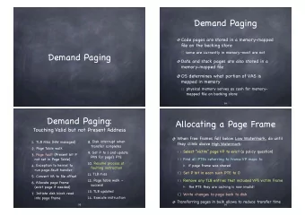 Demand Paging  Code pages are stored in a memory-mapped file on the backing store some are
