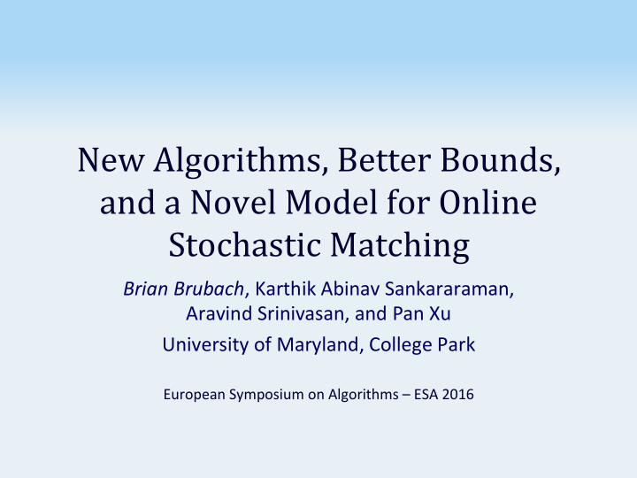new algorithms better bounds and a novel model for online