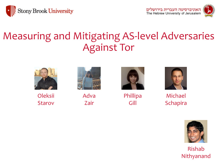 measuring and mitigating as level adversaries