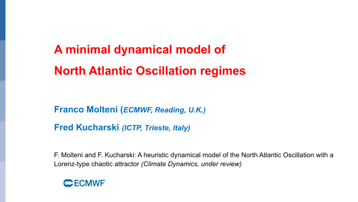 a minimal dynamical model of north atlantic oscillation