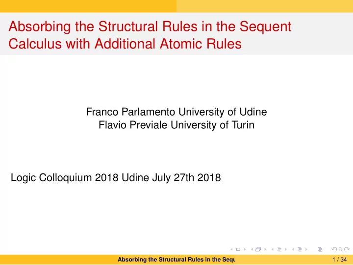 absorbing the structural rules in the sequent calculus
