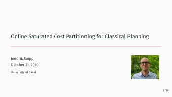 Online Saturated Cost Partitioning for Classical Planning  Jendrik Seipp  October 21, 2020