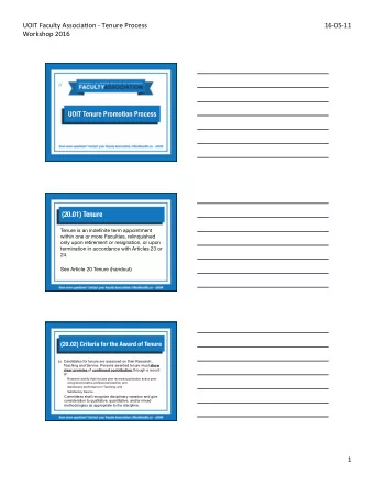 UOIT%Faculty%Associa1on%3%Tenure%Process%  16305311%  Workshop%2016% UOIT Tenure Promotion Process