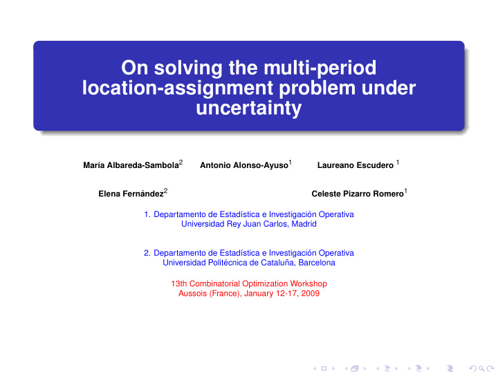 on solving the multi period location assignment problem