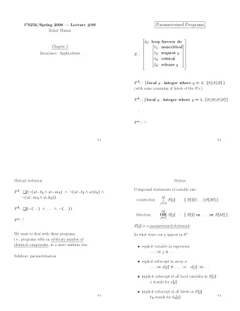 Parameterized Programs  CS256/Spring 2008  Lecture #09  Zohar Manna      0 : loop
