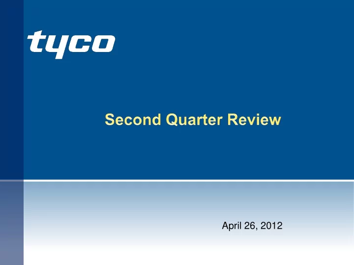 april 26 2012 forward looking statements safe harbor this