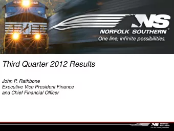 John P. Rathbone  Executive Vice President Finance and Chief Financial Officer  Operating Results