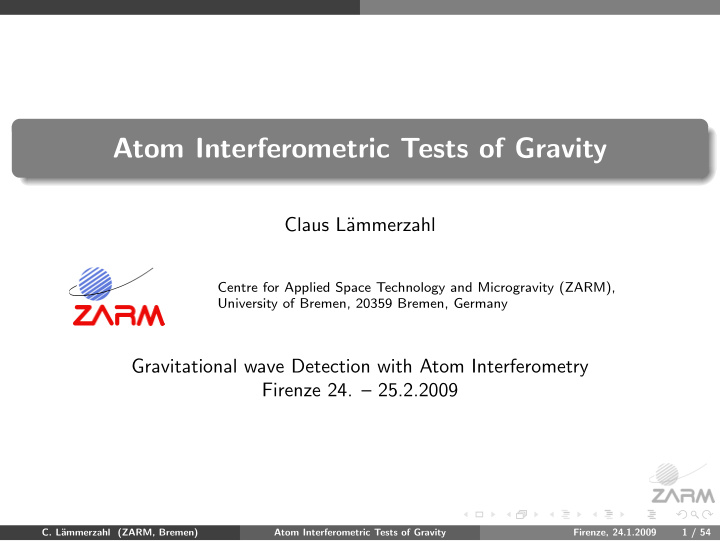 atom interferometric tests of gravity