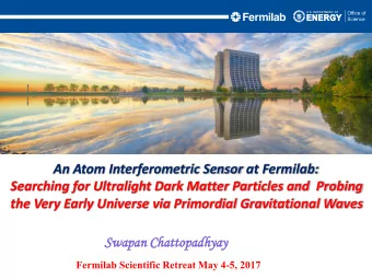 Searching for Ultralight Dark Matter Particles and  Probing  the Very Early Universe via Primordial