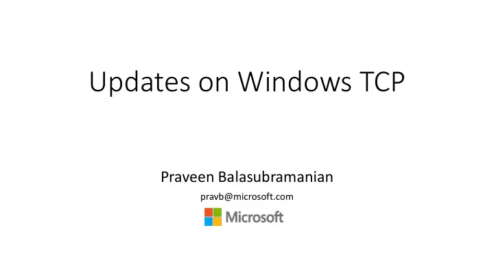 updates on windows tcp