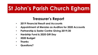 St Johns Parish Church Egham  Treasurers Report  2019 Financial Result and Accounts