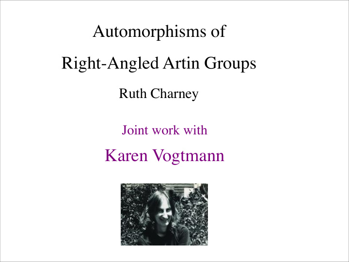 automorphisms of right angled artin groups