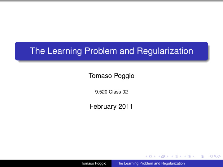 the learning problem and regularization