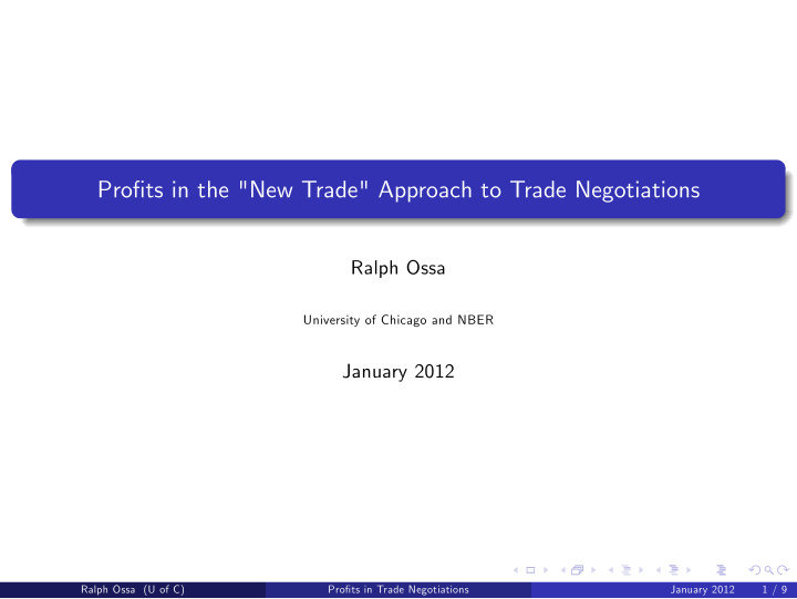 pro ts in the new trade approach to trade negotiations