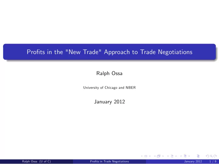 pro ts in the new trade approach to trade negotiations