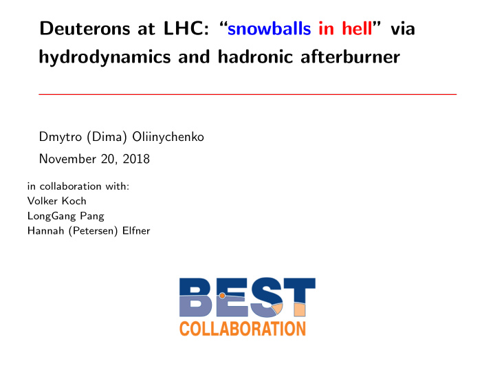 deuterons at lhc snowballs in hell via hydrodynamics and
