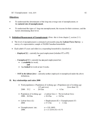 II.7. Unemployment  text, ch 6  42 Objectives:   To understand the determinants of the