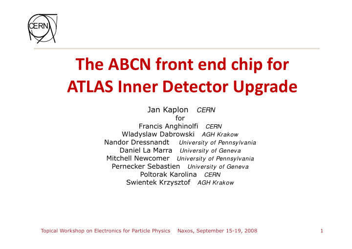 the abcn front end chip for the abcn front end chip for