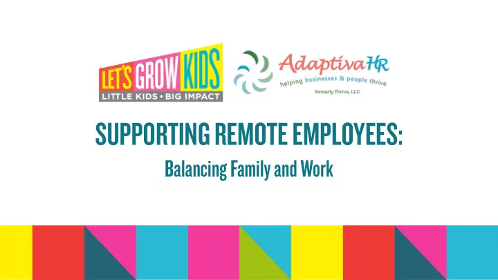 supporting remote employees