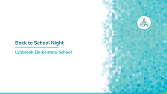 Back to School Night  Sample Title  Sample Subtitle  Lynbrook Elementary School  Welcome from the