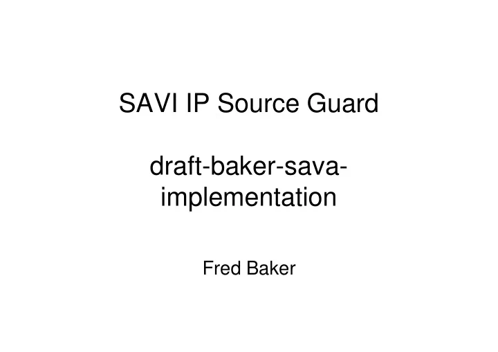 savi ip source guard draft baker sava draft baker sava