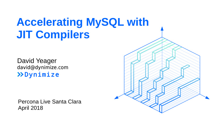accelerating mysql with jit compilers