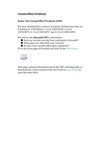 Variant Effect Predictor         Demo: The Variant Effect Predictor (VEP)