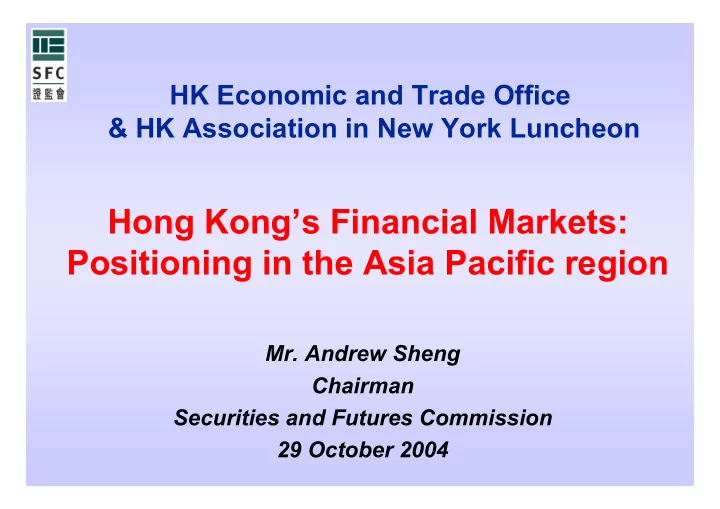 hong kong s financial markets positioning in the asia