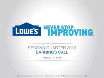SECOND QUARTER 2016  EARNINGS CALL  August 17, 2016  Disclosures regarding Forward Looking