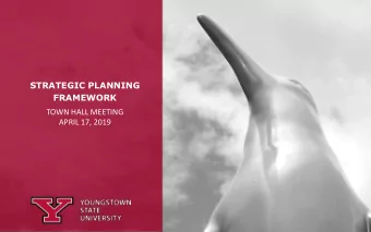 STRATEGIC PLANNING  FRAMEWORK  TOWN HALL MEETING  APRIL 17, 2019  ACADEMIC EXCELLENCE STRATEGIC