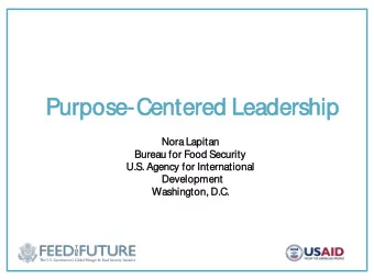 Purp  urpose-Cen  entered  ed L  Lea  eader  ership  Nora L  a Lap  apitan  an  Bureau for  or Food