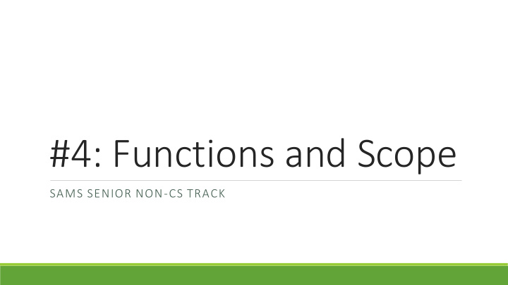 4 functions and scope