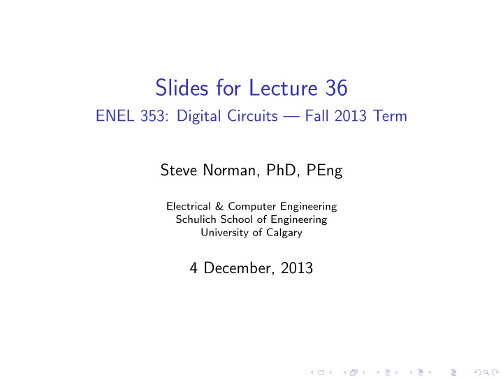 slides for lecture 36