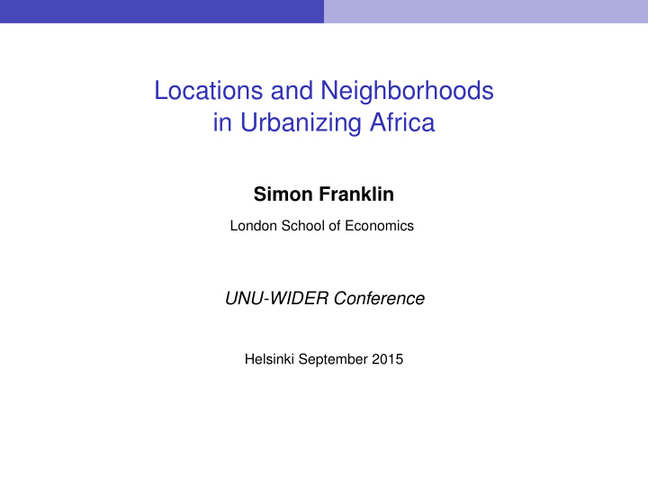 locations and neighborhoods in urbanizing africa